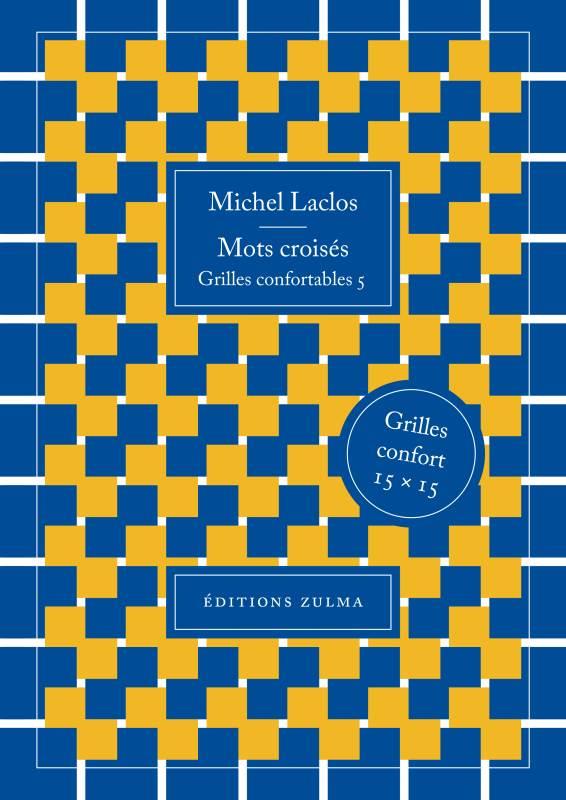 - MOTS CROISES. GRILLES CONFORTABLES 5 - MOTS CROISES. GRILLES CONFORTABLES 5